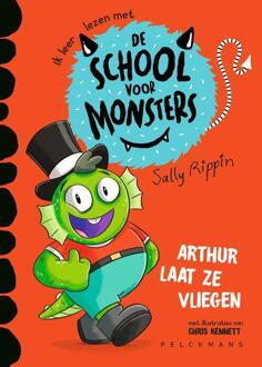 Arthur Laat Ze Vliegen - De School Voor Monsters - Sally Rippin