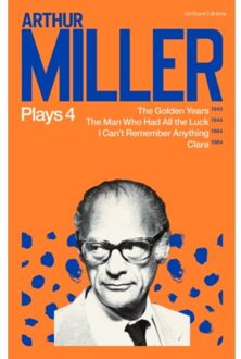 Arthur Miller Plays 4 - Arthur Miller