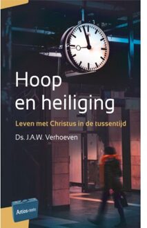 Artios-reeks  -   Hoop en heiliging
