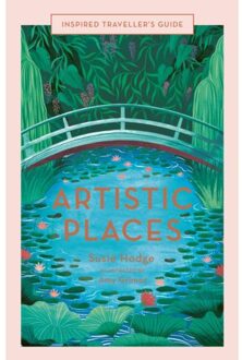 Artistic Places - Inspired Traveller's Guides - Susie Hodge
