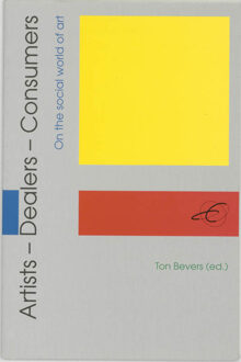Artists, dealers, consumers - Boek Verloren b.v., uitgeverij (9065504168)