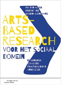 Arts-Based Research voor het sociaal domein - (ISBN:9789046906538)