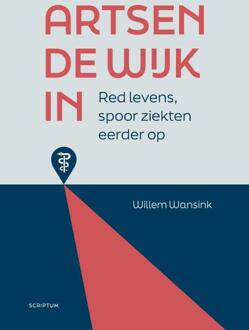 Artsen De Wijk In - Willem Wansink