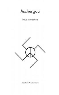 Aschergau - Boek Jonathan M. Liebermann (9402170081)