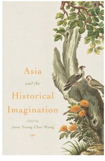 Asia and the Historical Imagination