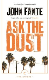 Ask The Dust