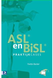 ASL en BiSL praktijkcases - Boek Yvette Backer (9462451117)