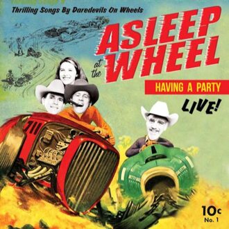 Asleep At The Wheel - Havin' A Party- Live