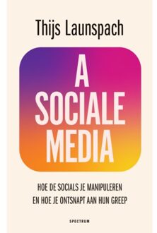 Asociale Media - Thijs Launspach