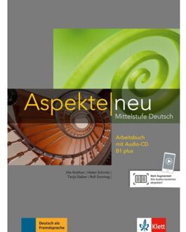 Aspekte Neu B1 Plus. Arbeitsbuch Mit Audio-Cd - Aspekte Neu - Ute Koithan