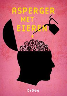 Asperger met eieren -  Drdee (ISBN: 9789492329394)