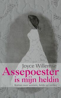 Assepoester is mijn heldin - Boek Joyce Willemse (9461937008)