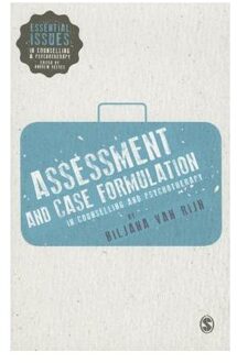 Assessment And Case Formulation In Counselling And Psychotherapy - Biljana Van Rijn