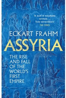 Assyria - Bloomsbury Publishing - Eckart Frahm