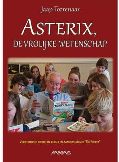 Asterix, de vrolijke wetenschap - Boek Jaap Toorenaar (9034304043)