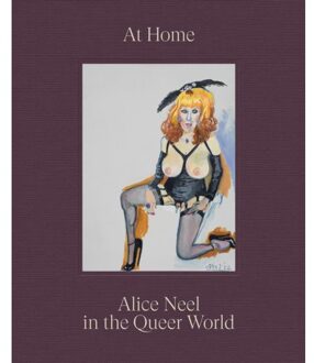 At Home: Alice Neel In The Queer World - Alice Neel