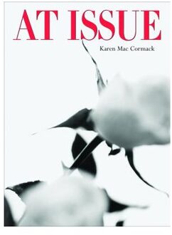 At Issue - Karen MacCormack