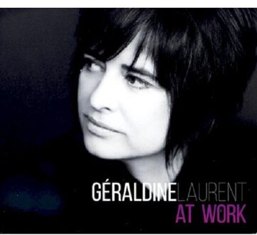 At Work - GÉraldine Laurent