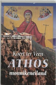Athos monnikeneiland - Koert Ter Veen - ebook