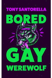 Atlantic Bored Gay Werewolf - Tony Santorella