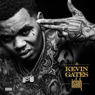 Atlantic Islah - Kevin Gates