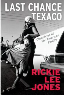 Atlantic Last Chance Texaco: Chronicles Of A Troubadour - Rickie Lee Jones