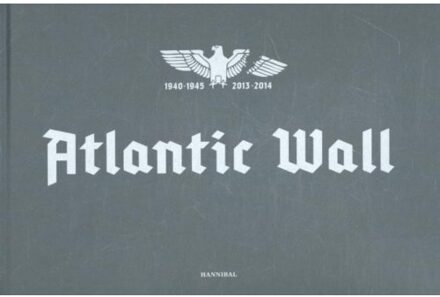 Atlantic Wall - Boek Uitgeverij Kannibaal (9492081849)