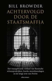 Atlas Contact Achtervolgd door de staatsmaffia - Bill Browder - ebook