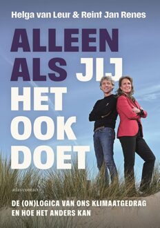 Atlas Contact Alleen als jij het ook doet - Helga van Leur, Reint Jan Renes - ebook