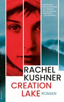 Atlas Contact Creation Lake - Rachel Kushner - ebook