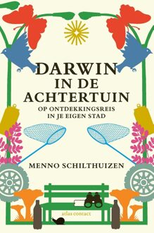 Atlas Contact Darwin in de achtertuin - Menno Schilthuizen - ebook