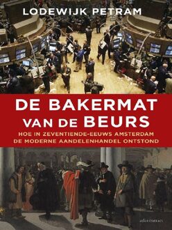 Atlas Contact De bakermat van de beurs - eBook Lodewijk Petram (9045020122)