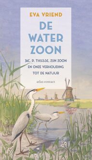 Atlas Contact De waterzoon - uitgebreide, geillustreerde editie - Eva Vriend - ebook