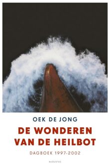 Atlas Contact De wonderen van de heilbot / dagboek 1997-2002 - eBook Oek de Jong (9025442838)