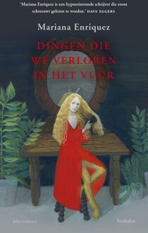 Atlas Contact Dingen die we verloren in het vuur - eBook Mariana Enriquez (9025448364)