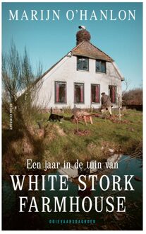 Atlas Contact Een jaar in de tuin van White Stork Farmhouse - Marijn O'Hanlon - ebook