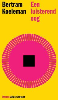 Atlas Contact Een luisterend oog - Bertram Koeleman - ebook