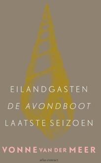 Atlas Contact Eilandgasten; De avondboot; Laatste seizoen - eBook Vonne van der Meer (9025444016)