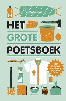 Atlas Contact Het grote poetsboek - eBook Diet Groothuis (9045029413)