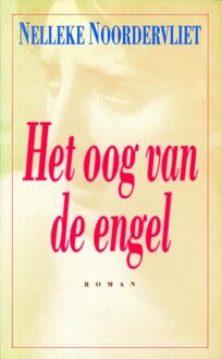 Atlas Contact Het oog van de engel - eBook Nelleke Noordervliet (9045705834)