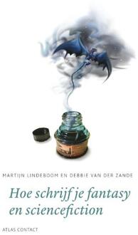 Atlas Contact Hoe schrijf je fantasy en sciencefiction? - eBook Martijn Lindeboom (9045706067)