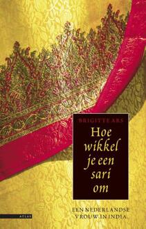 Atlas Contact Hoe wikkel je een sari om - eBook Brigitte Ars (9045018535)