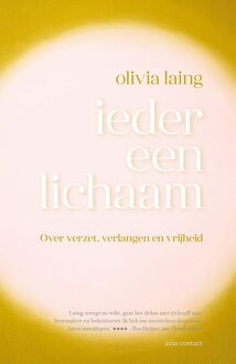 Atlas Contact Ieder een lichaam - Olivia Laing - ebook