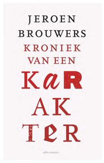 Atlas Contact Kroniek van een karakter - Jeroen Brouwers - ebook