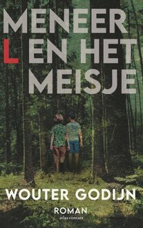 Atlas Contact Meneer L. en het meisje - Wouter Godijn - ebook