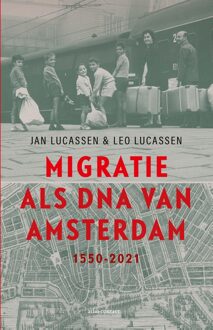 Atlas Contact Migratie als DNA van Amsterdam - Leo Lucassen, Jan Lucassen - ebook