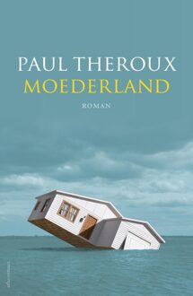 Atlas Contact Moederland - eBook Paul Theroux (9025451020)