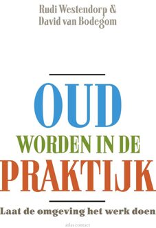 Atlas Contact Oud worden in de praktijk - eBook Rudi Westendorp (904502960X)