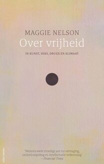 Atlas Contact Over vrijheid - Maggie Nelson - ebook