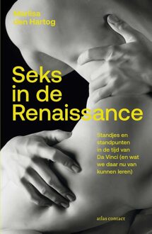 Atlas Contact Seks in de Renaissance - Marlisa den Hartog - ebook